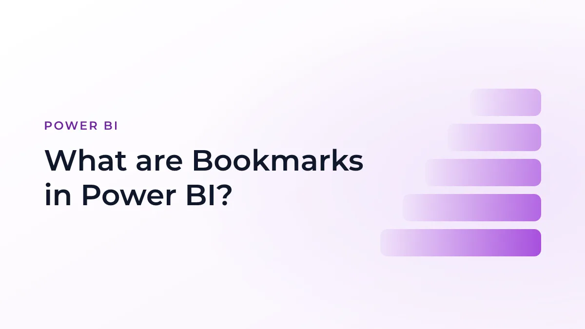 What are Bookmarks in Power BI?